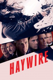 Watch free Haywire movies online