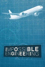 Watch free Impossible Engineering movies online