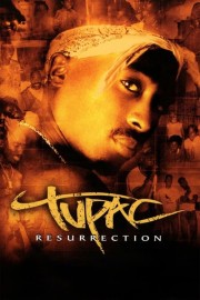 Watch free Tupac: Resurrection movies online