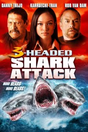 Watch free 3-Headed Shark Attack movies online