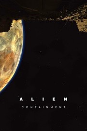 Watch free Alien: Containment movies online