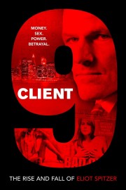 Watch free Client 9: The Rise and Fall of Eliot Spitzer movies online