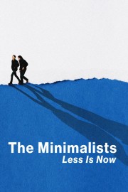 Watch free The Minimalists: Less Is Now movies online