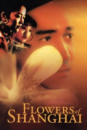 Watch free Flowers of Shanghai movies online