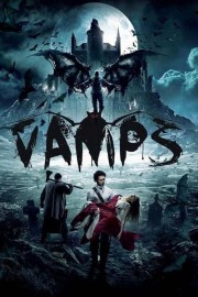 Watch free Vamps movies online