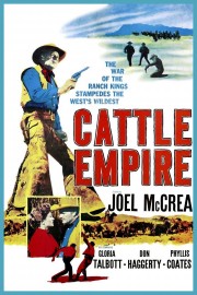 Watch free Cattle Empire movies online