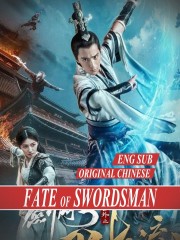 Watch free The Fate of Swordsman movies online