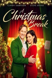 Watch free A Christmas Break movies online